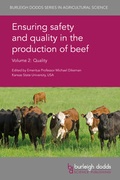Cover: Ensuring safety and quality in the production of beef Volume 2 - Burleigh Dodds Science Publishing