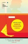 Cover: Mirror, Shoulder, Signal - Pushkin Press