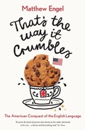 Cover: That's The Way It Crumbles - Profile Books Ltd