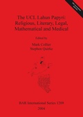 Cover: The UCL Lahun Papyri: Religious Literary Legal Mathematical and Medical - BAR Publishing