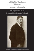 Cover: Hugo von Hofmannsthal, 'An Impossible Man' - Modern Humanities Research Association