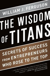 Enlarge image Cover: Wisdom of Titans - Bibliomotion, Inc.