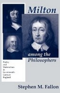 Enlarge image Cover: Milton Among the Philosophers - Cornell University Press