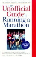 Cover: The Unofficial Guide to Running a Marathon - Macmillan Library Reference
