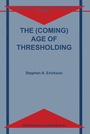 Cover: The (Coming) Age of Thresholding - Kluwer Academic Publishers