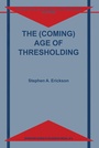 Cover: The (Coming) Age of Thresholding - Springer