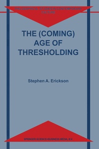Enlarge image Cover: The (Coming) Age of Thresholding - Springer