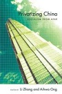 Cover: Privatizing China - Cornell University Press