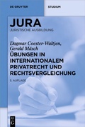 Cover: &Uuml;bungen in Internationalem Privatrecht und Rechtsvergleichung - De Gruyter