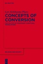 Cover: Concepts of Conversion - De Gruyter