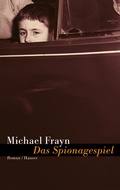 Cover: Das Spionagespiel - Hanser