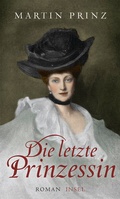 Cover: Die letzte Prinzessin - Insel