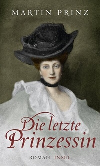 Abbildung von: Die letzte Prinzessin - Insel