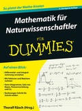 Cover: Mathematik f&uuml;r Naturwissenschaftler f&uuml;r Dummies - Wiley-VCH