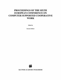 Enlarge image Cover: ECSCW '99 - Kluwer Academic Publishers