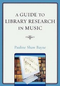 Enlarge image Cover: A Guide to Library Research in Music - Scarecrow Press