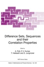 Cover: Difference Sets, Sequences and their Correlation Properties - Kluwer Academic Publishers