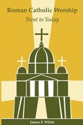 Cover: Roman Catholic Worship - Liturgical Press