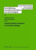 Cover: Interdisciplinary Aspects of Climate Change - Peter Lang Verlag