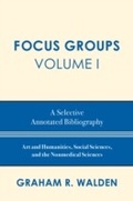 Cover: Focus Groups - Scarecrow Press