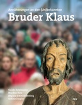 Cover: Bruder Klaus - Eremit und Mensch - Rex Luzern