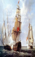 Cover: Sea Power in its Relations to the War of 1812 - anboco