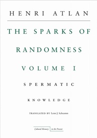 Enlarge image Cover: The Sparks of Randomness, Volume 1 - Stanford University Press