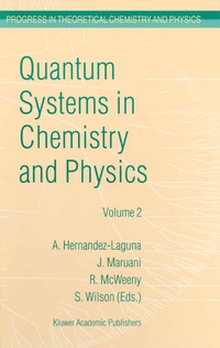 Abbildung von: Quantum Systems in Chemistry and Physics - Kluwer Academic Publishers