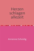 Cover: Herzen schlagen allezeit - epubli