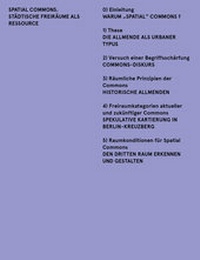 Enlarge image Cover: Spatial Commons. Städtische Freiräume als Ressource - Universitätsverlag der TU Berlin