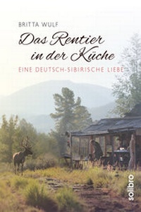 Abbildung von: Das Rentier in der Küche - Solibro Verlag
