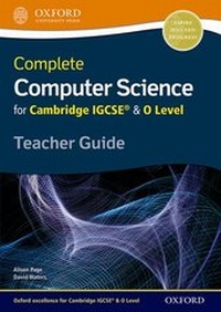 Abbildung von: Complete Computer Science for Cambridge IGCSE (R) & O Level Teacher Guide - Oxford University Press