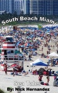 Cover: Sea Tales South Beach Miami - Sea Tales and Books LLC
