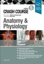 Cover: Crash Course Anatomy and Physiology - Elsevier