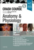 Cover: Crash Course Anatomy and Physiology - Elsevier