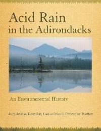 Enlarge image Cover: Acid Rain in the Adirondacks - Comstock Publishing Associates
