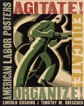 Cover: Agitate! Educate! Organize! - ILR Press