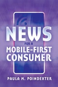 Cover: News for a Mobile-First Consumer - Peter Lang Verlag