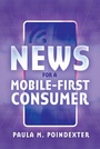 Cover: News for a Mobile-First Consumer - Peter Lang Verlag