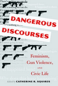 Enlarge image Cover: Dangerous Discourses - Peter Lang Verlag