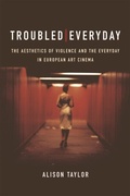 Cover: Troubled Everyday - Edinburgh University Press