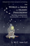 Cover: World of Image in Islamic Philosophy - Edinburgh University Press