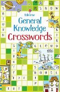 Enlarge image Cover: General Knowledge Crosswords - Usborne Publishing Ltd