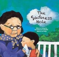 Enlarge image Cover: The Sadness Hole - Big and Small Publishing