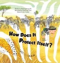Cover: How Does It Protect Itself? - Big and Small Publishing
