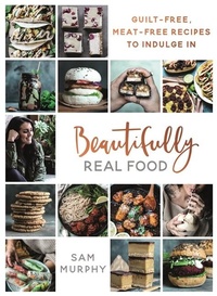 Enlarge image Cover: Beautifully Real Food - BLINK Publishing