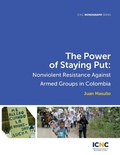 Cover: The Power of Staying Put - International Center on Nonviolent Conflict
