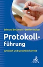 Cover: Protokollf&uuml;hrung - C.H.BECK