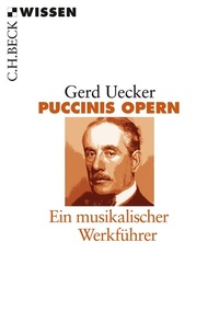 Abbildung von: Puccinis Opern - C.H.BECK