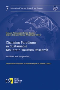 Abbildung von: Changing Paradigms in Sustainable Mountain Tourism Research - Erich Schmidt Verlag
